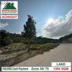 159,000$ Cash Payment!! Land for sale in Achkout!!