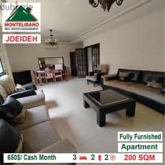 650$/Cash Month!! Apartment for rent in Jdeideh!!