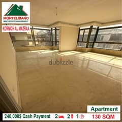 240,000$ Cash Payment!! Apartment for sale in Kornich Al Mazraa!!