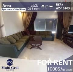 Apartment for Rent in Sahel Alma, 265 m2, شقّة للاجار في ساحل علما