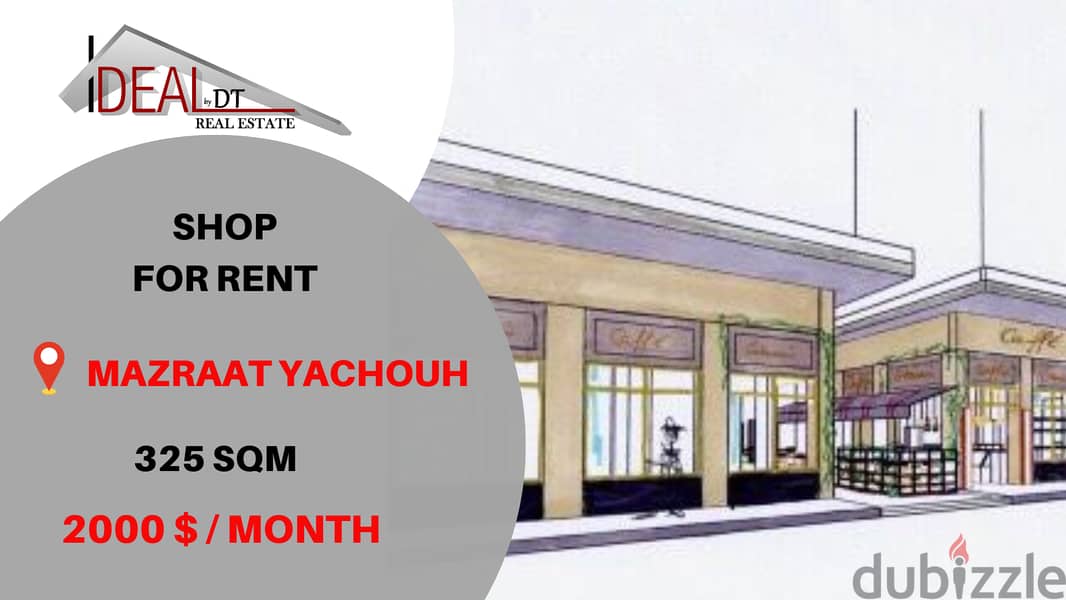 Shop for rent in mazraat yachouh 325 SQM REF#AG20111 0