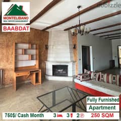 750$/Cash Month!! Apartment for rent in Baabdat!!