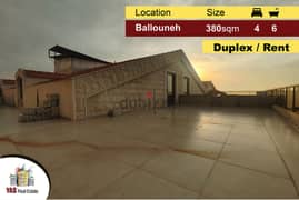 Ballouneh 380m2 | 100m2 Terrace | New Duplex | Rent | View | IV ELS 0