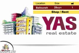 Ballouneh 28m2 | Shop | Prime Location | Rent | TO | 0