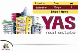 Ballouneh 25m2 | Shop | Prime Location | Rent | TO |
