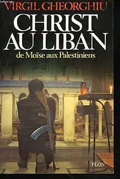 Christ Au Liban: De Moise Aux Palestiniens Paperback 1979 0
