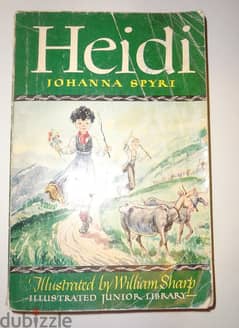Johanna Spyris "Heidi" classic story book