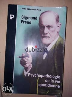 Sigmund Freud - psychopatologie de la vie quotidienne book