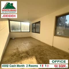 400$/Cash Month!! Office for rent in Jdeideh!!