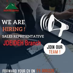 We Are Hiring Sale Representative For Our JDEIDEH Branch!!! 0