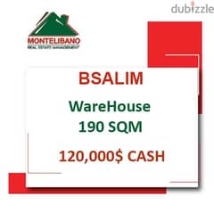 120,000$ Cash Payment!! WareHouse for sale in Bsalim!!