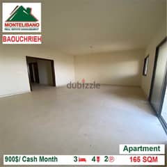 900$/Cash Month!! Apartment for rent in Baouchrieh!!