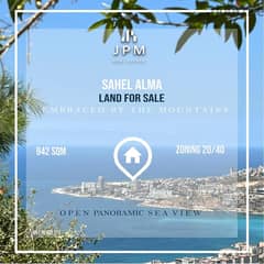 Open View Land for Sale in Sahel Alma أرض للبيع في ساحل علما