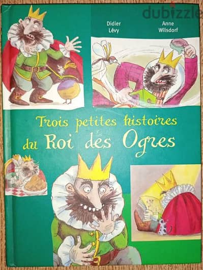 Trois petites histoires du roi des ogres