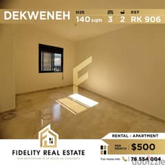 Apartment for rent in Dekwaneh RK906