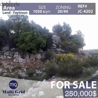 JC-4202 / Land for Sale in Faytroun, أرض للبيع في فيطرون