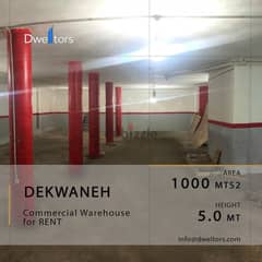 Warehouse for rent in DEKWANEH - 1000 MT2 - 5.0 M Height