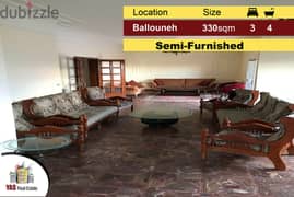Ballouneh 330m2 | Well Maintained | Partly Furnished | Catch | EL |