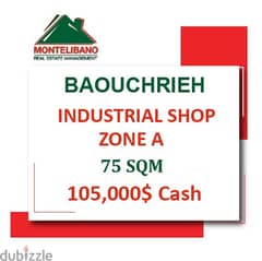 105000$ industrial shop for sale in Baouchrieh!!!