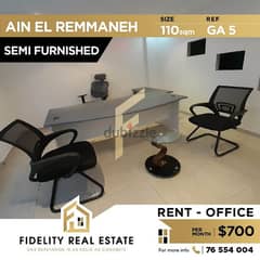 Semi furnished office for rent in Ain el Remmaneh GA5 0