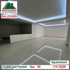 170,000$ Cash Payment!! Apartment for sale in Ballouneh!!