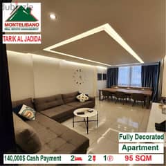140,000$ Cash Payment!! Apartment for sale in Tarik Al Jadida!!