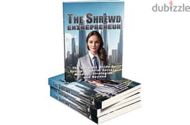 The Shrewd Entrepreneur( Buy this book get another book for free) 0
