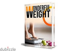 Wonderful Weight( Buy this book get another book for free)