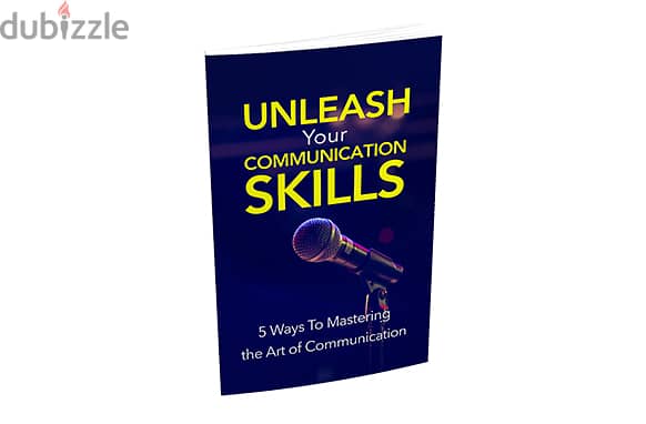 Unleash Communication Skills( Buy this book get another book for free) 0