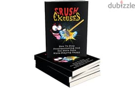 Crush Excuses( Buy this book get another book for free)