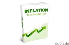 Inflation The Corrupted Thief( Buy this book get another book for free