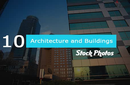 10 Architecture and Buildings  images