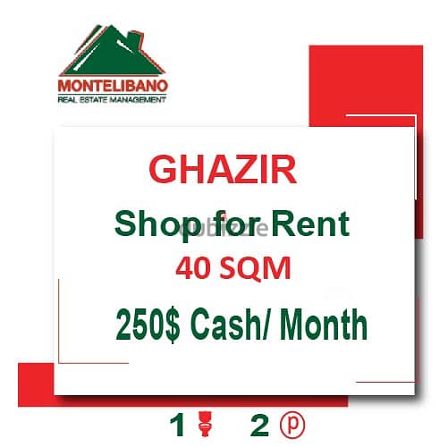 250$!! Shop for rent located in Ghazir 0