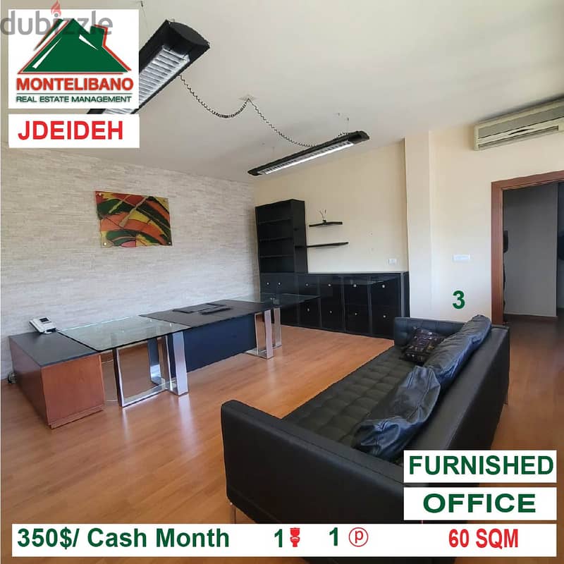 350$!! Furnished Office for rent located in Jdeideh 1