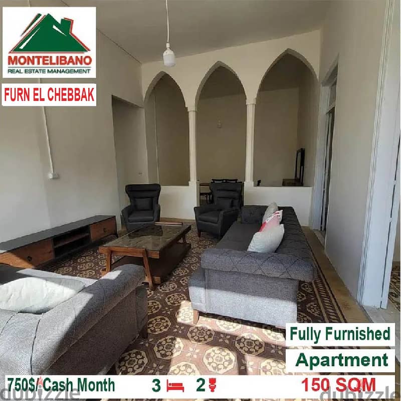 750$!! Fully Furnished Apartment for rent located in Furn Chebbak 3