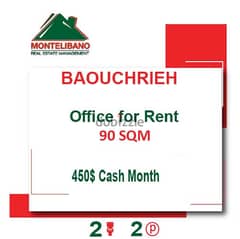 450$ Office for rent located in Baouchrieh