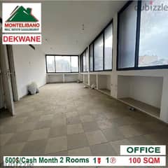 500$!! Office for rent located in Dekouane