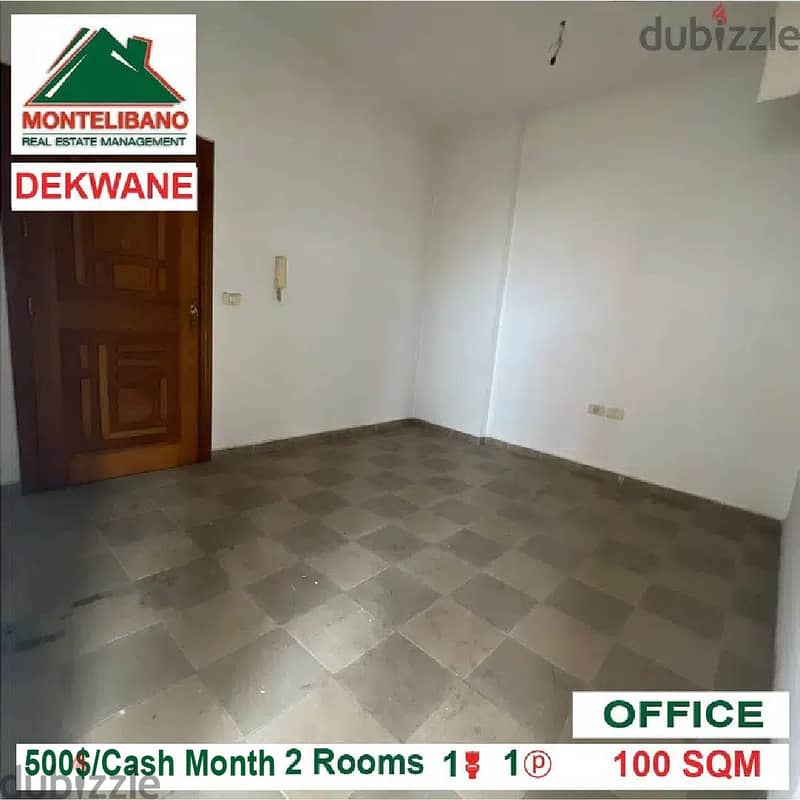 500$!! Office for rent located in Dekouane 2
