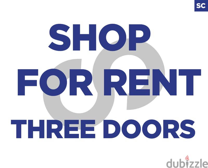 THREE DOORS / SHOP IN BALLOUNEH IS LISTED FOR RENT ! REF#SC00812 ! 0