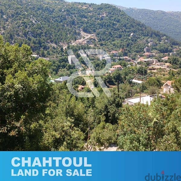 Land for sale in chahtoul  - شحتول 1