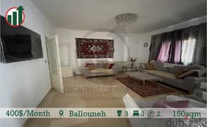 Fully Furnished Apartment for rent in Ballouneh! 0