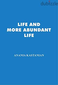 Life And More Abundant Life (Christian Book - Easter Treasure Hunt)
