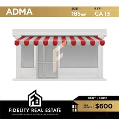 Shop for rent in Adma CA13
