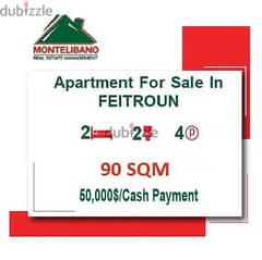 50000$ Cash Payment!! Apartment for sale in Feitroun!! 0
