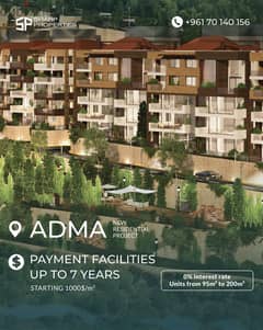 Adma - 7 Years payment facilities - 0% interest rate