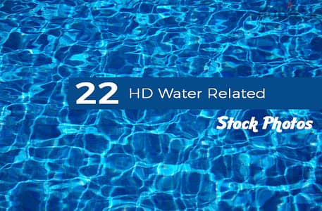 22 Water  Photos