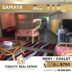 Chalet for rent in Samaya EC1