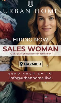 Looking for a saleswoman to work in a home-linen shop in Hazmieh