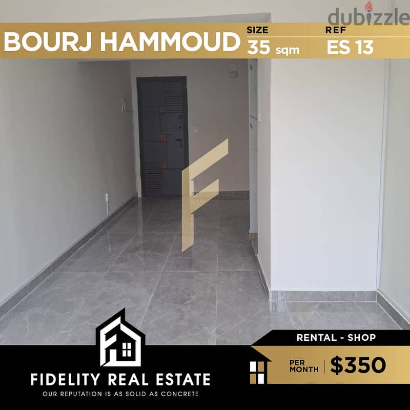 Shop for rent in Bourj Hammoud ES13 0