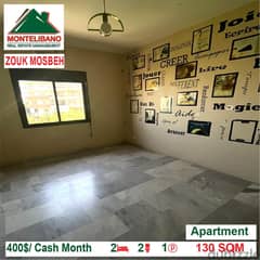 400$/Cash Month!! Apartment for rent in Zouk Mosbeh!!